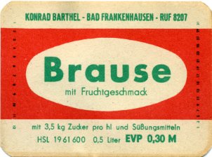 Brause mit Fruchtgeschmack, Konrad Barthel, Bad Frankenhausen